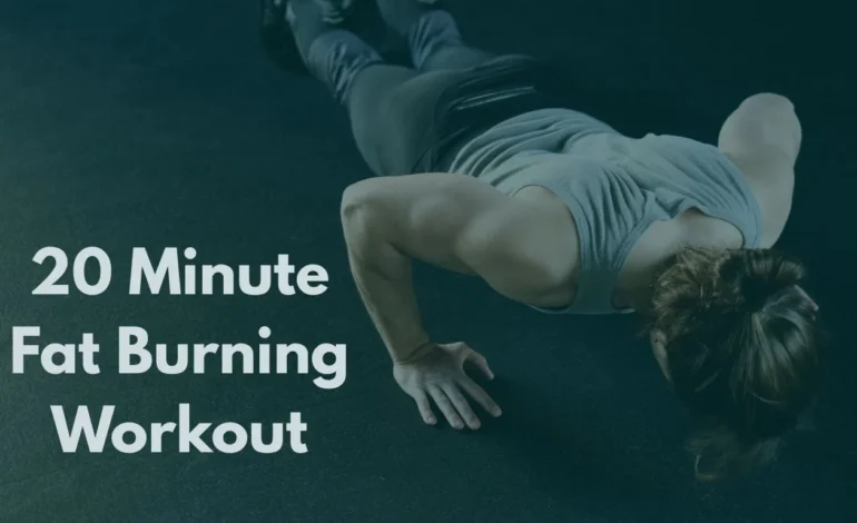 20 Minute Fat Burning Workout: 7 Easy Moves Melt Fat Fast