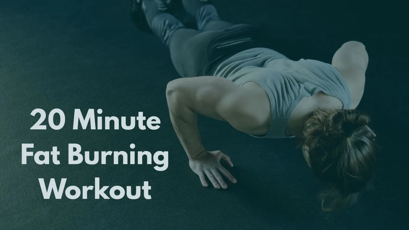 20 Minute Fat Burning Workout: 7 Easy Moves Melt Fat Fast